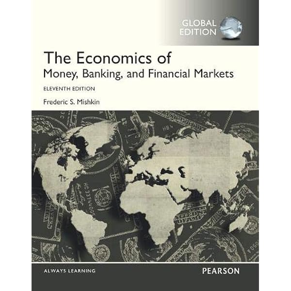 Amazon | Economics of Money, Banking and Financial Markets, The